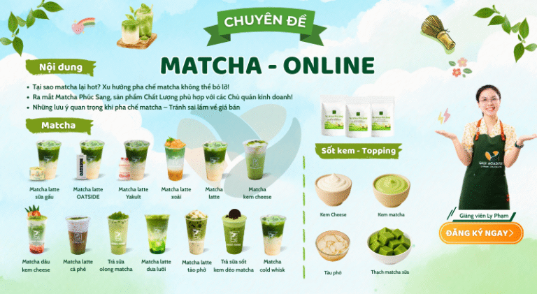 Khóa Học Matcha 2025 Tổng Hợp