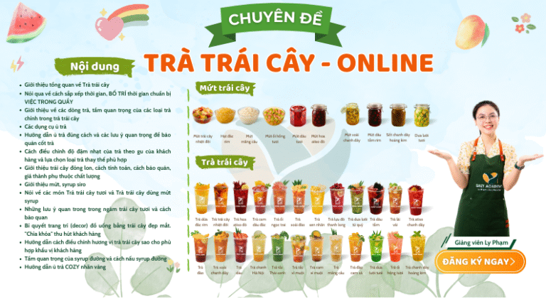 Khóa Học Trà Trái Cây Mới 2025