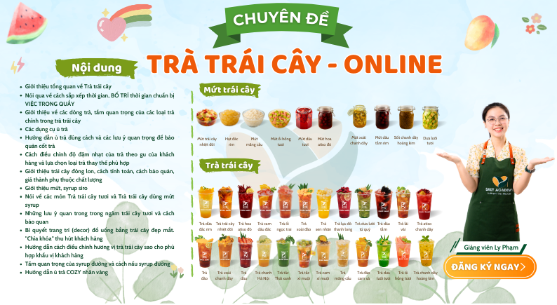 Khóa Học Trà Trái Cây Mới 2025