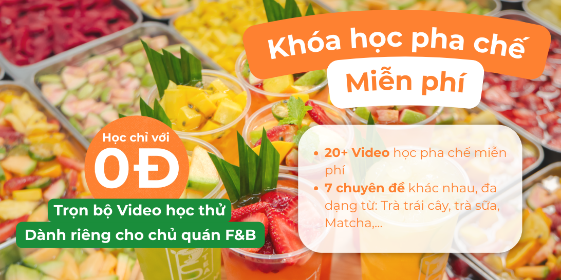 Khóa học miễn phí (Tổng hợp các chuyên đề pha chế)