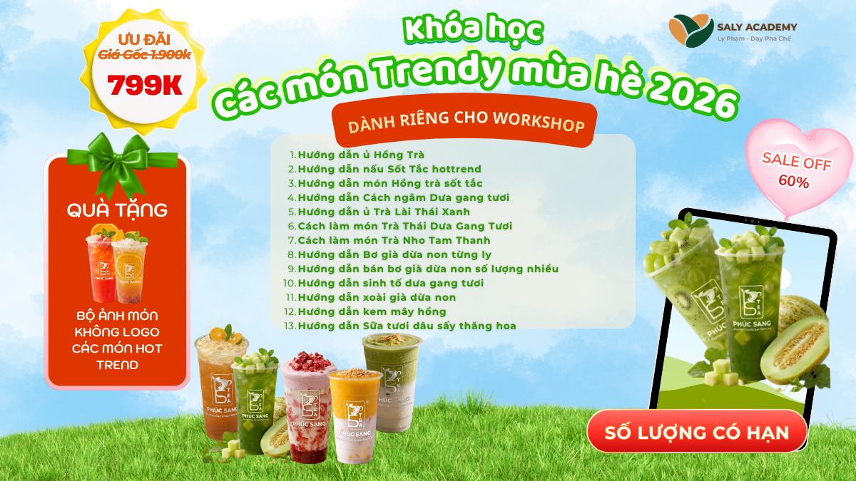 Khóa học các món TRENDY cho mùa hè 2026