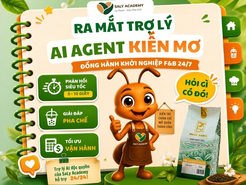 Kiến Mơ - Đồng hành khởi nghiệp F&B 24/7 cùng học viên